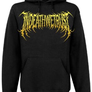 Sweat Unisexe InDeathWeTrust Eternal Death