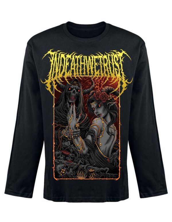 T-shirt Manches Longues unisexe InDeathWeTrust Eternal Death